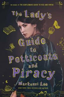 The Lady's Guide to Petticoats and Piracy Read online