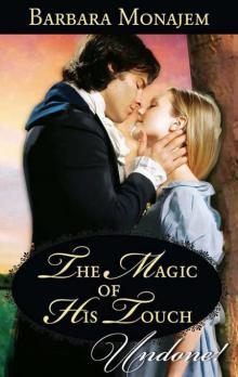 The Magic of His Touch (May Day Mischief)