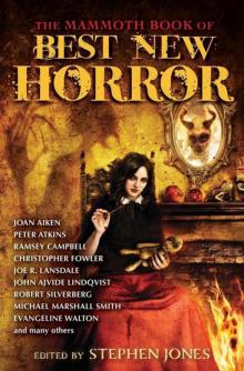 The Mammoth Book of Best New Horror 24 (Mammoth Books) Read online