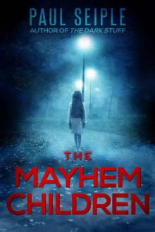 The Mayhem Children (A Project Specter Mystery Book 1) Read online