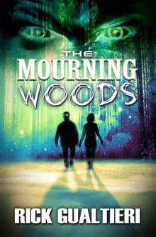 The Mourning Woods - 03