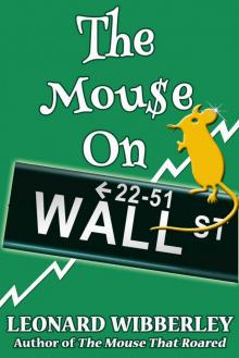 The Mouse On Wall Street: eBook Edition (The Grand Fenwick Series 3) Read online