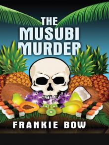 The Musubi Murder Read online
