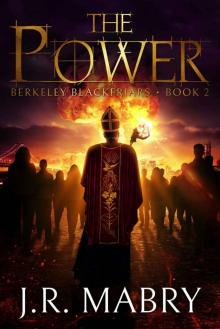 The Power: Berkeley Blackfriars Book Two Read online