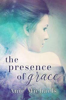 The Presence of Grace (Love and Loss #2) Read online