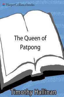 The Queen of Patpong: A Poke Rafferty Thriller Read online