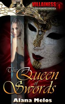 The Queen of Swords (Villainess Book 1)