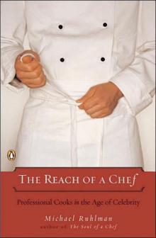 The Reach of a Chef Read online