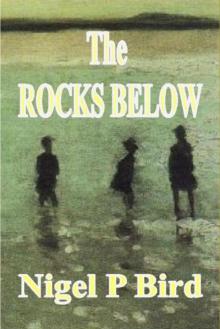 The Rocks Below Read online
