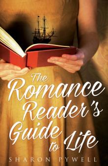 The Romance Reader's Guide to Life Read online