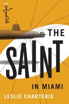 The Saint in Miami (The Saint Series) Read online