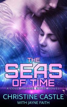 The Seas of Time (A Love Across Stars Series Novel)