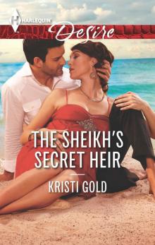 The Sheikh's Secret Heir Read online