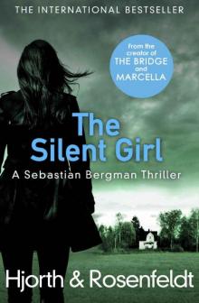 The Silent Girl (Sebastian Bergman 4) Read online