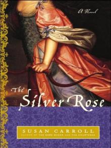 The Silver Rose Read online