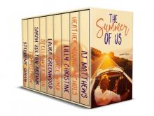 The Summer of Us: A Romance Anthology Read online