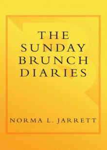 The Sunday Brunch Diaries Read online