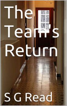 The Team's Return (A Team book Book 2) Read online