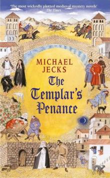 The Templar's Penance: (Knights Templar 15) Read online
