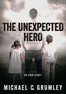 The Unexpected Hero Read online