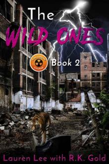 The Wild Ones: (Post Apocalyptic Fiction) (Collision Course Book 2) Read online