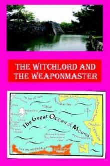The Witchlord and the Weaponmaster coaaod-9 Read online