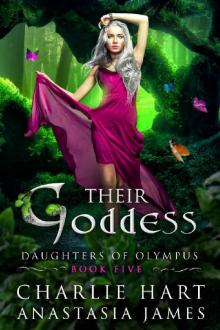 Their Goddess (Daughters of Olympus Book 5) Read online