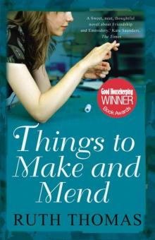 Things to Make and Mend Read online