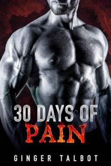 Thirty Days of Pain Read online