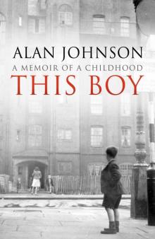 This Boy: A Memoir of a Childhood Read online