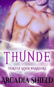 Thunde (Vortex Alien Warriors Book 3) Read online