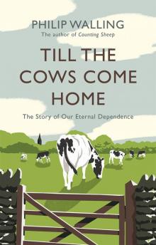 Till the Cows Come Home Read online