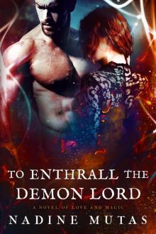 To Enthrall the Demon Lord Read online