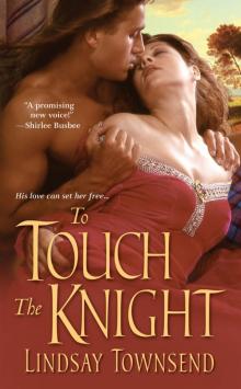 To Touch The Knight Read online