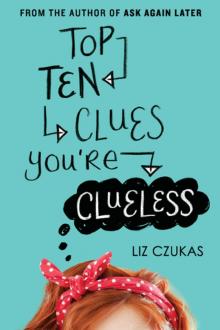Top Ten Clues You’re Clueless Read online