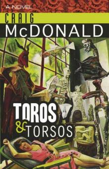 Toros & Torsos (The Hector Lassiter Series) Read online