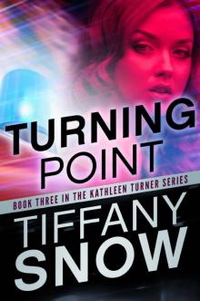 Turning Point (The Kathleen Turner Series) Read online