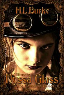 Ultimate Nyssa Glass: The Complete Series Read online