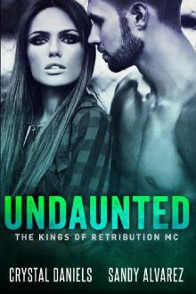 Undaunted: The Kings of Retribution MC
