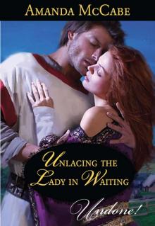 Unlacing the Lady in Waiting Read online