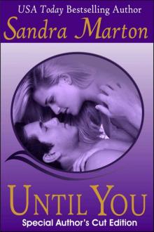 Until You (A Romantic Suspense Novel - Author's Cut Edition)