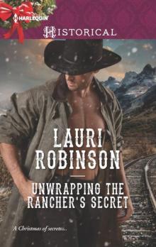 UNWRAPPING THE RANCHER'S SECRET Read online