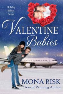 Valentine Babies (Holiday Babies Series) Read online