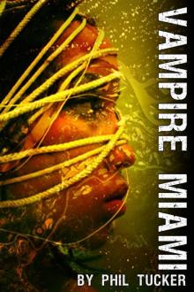 Vampire Miami Read online