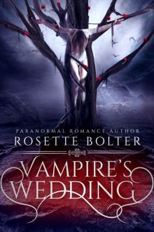 Vampire's Wedding (Vampire's Valentine Book Two) Read online