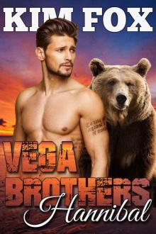 Vega Brothers: Hannibal: BBW Paranormal Romance Pretend Engagement (The Bear Shifters of Vega Ranch Book 4) Read online