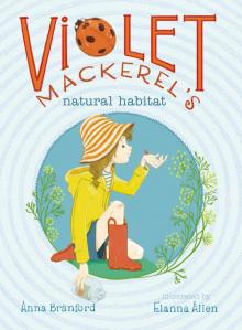 Violet Mackerel's Natural Habitat Read online