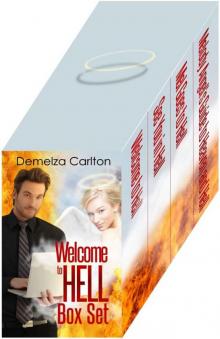 Welcome to Hell Box Set: Paranormal Romantic Comedy (Mel Goes to Hell Series Book 123) Read online