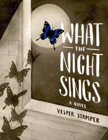 What the Night Sings Read online