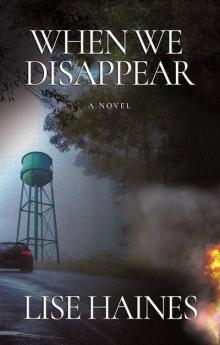 When We Disappear Read online